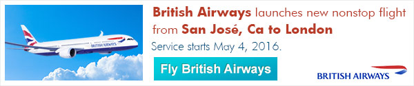 British Airways Launches new nonstop flight from San Jose, Ca to London