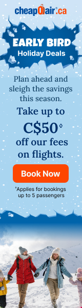 Plan ahead and sleigh the savings this season. Take up to C$50◊ off our fees with Promo Code EARLY50!